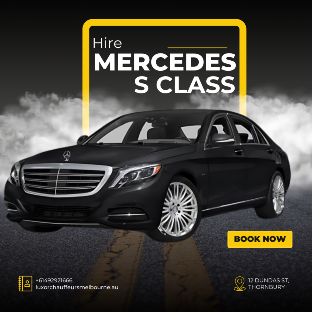 Hire Mercedes S Class in Melbourne