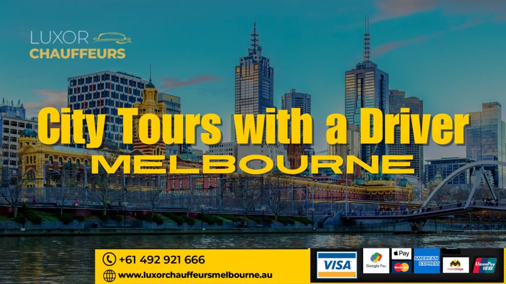 City Tours with a Driver in melbourne