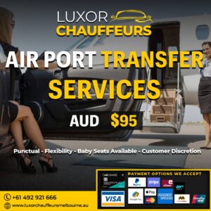 Luxor Chauffeurs offering reliable airport transfers in Melbourne